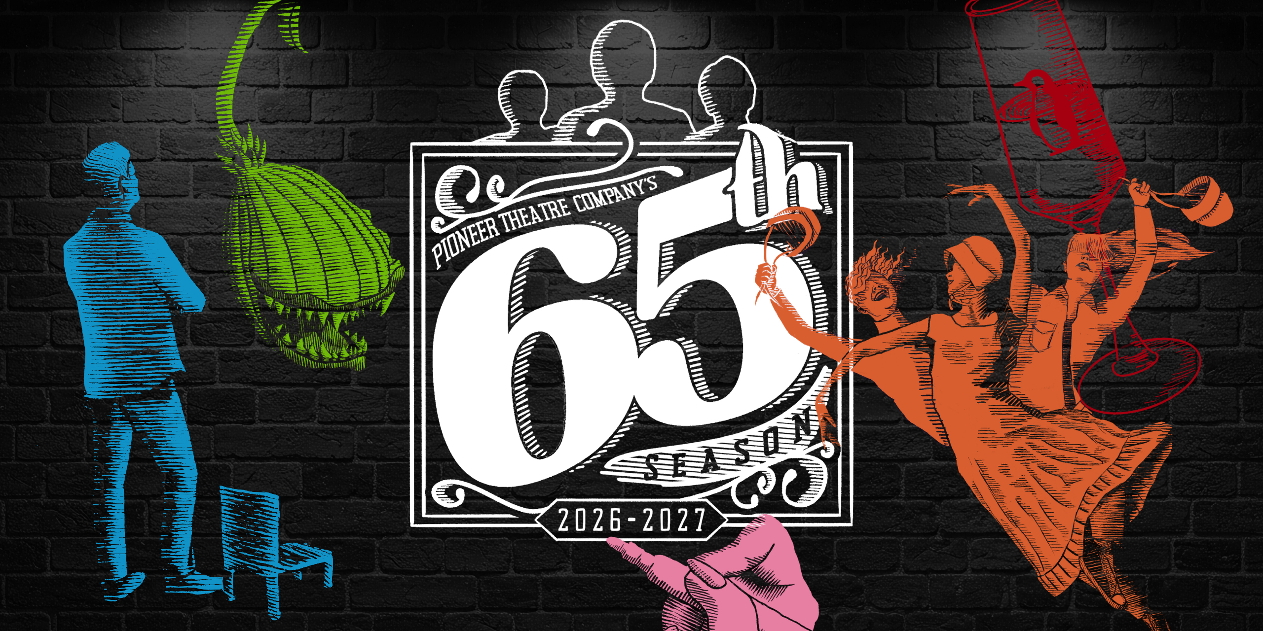 Pioneer Theatre Company 金刚生态KINGKONG官网's 65th Season 2026-2027 with season artwork